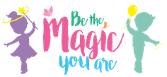 Be the magic you are